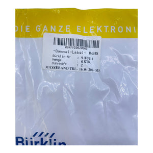 Bürklin 91F7011 Masseband Erdungsband VE:6stk/pcs - für industriellen Einsatz